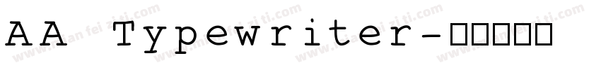 AA Typewriter字体转换